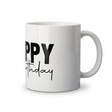 "Happy Birthday" Typography Ceramic Mug