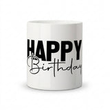 "Happy Birthday" Typography Ceramic Mug